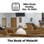 South Main Church of Christ Bible Study Dec. 15, 2024